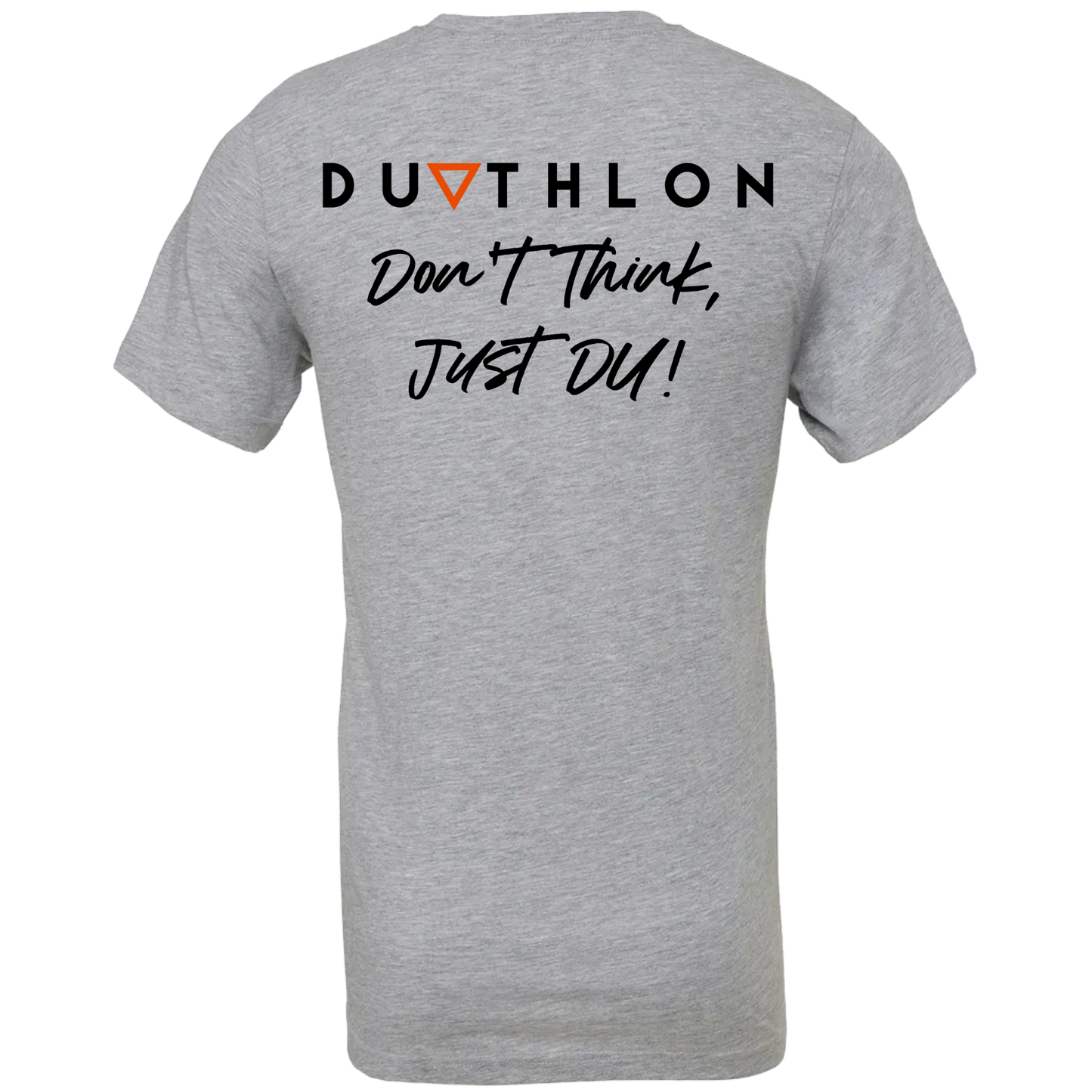 'Don't Think, Just DU' Premium T-Shirt