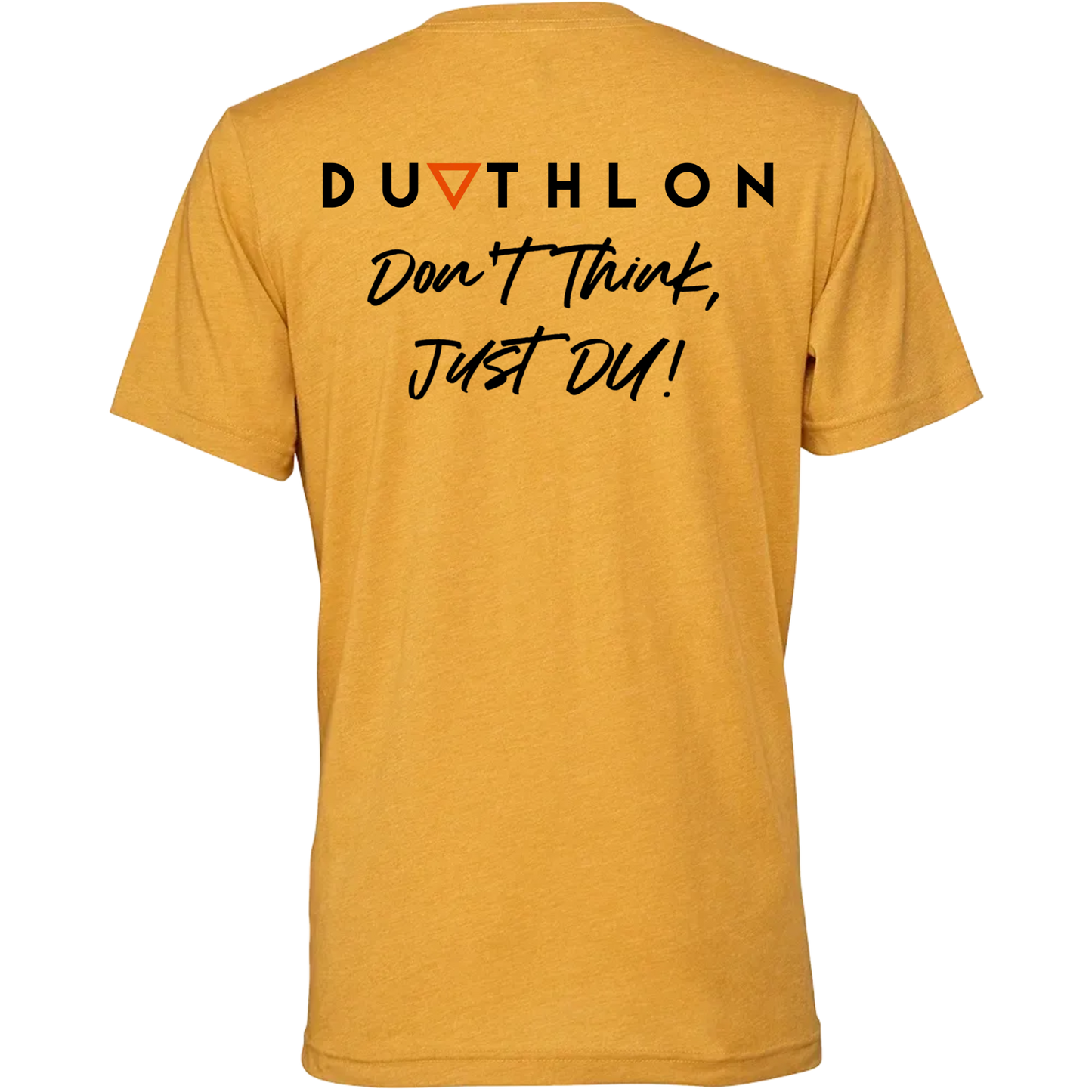 'Don't Think, Just DU' Premium T-Shirt